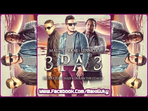 RKM ft. Maldy & Lennox - 3 Pa' 3 (La Formula) (Reggaeton 2012)