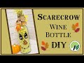 Scarecrow Wine Bottle DIY 🍂 DOLLAR TREE 🍂 Fall Craft