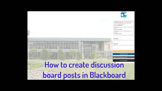 How to create discussion board posts in Blackboard