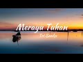 Merayu Tuhan Tri Suaka Lirik Lagu