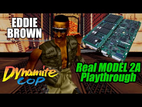 SEGA Dynamite Cop - Real MODEL 2 A-CRX - EDDIE BROWN (Missoin 2)