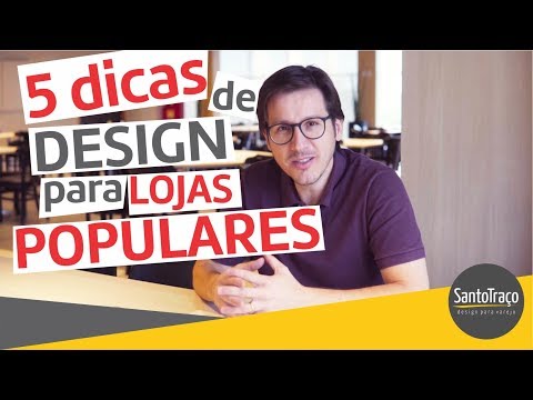 , title : '#43 -5 Dicas de Design para Lojas Populares