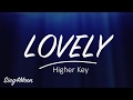 lovely – Billie Eilish & Khalid (Karaoke Instrumental) Higher Key