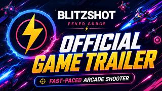 BlitzShot - Official Game Trailer | Fast-Paced Arcade Shooter