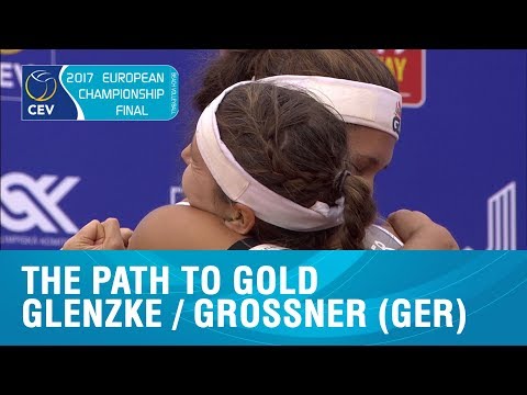 The Path to Gold | Glenzke/Grossner | #EuroBeachVolley 2017