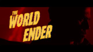 Lord Huron - The World Ender (Official Music Video)