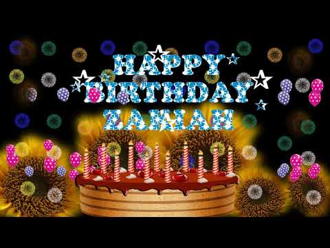 ZAKIAH HAPPY BIRTHDAY TO YOU