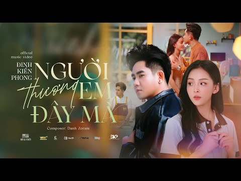 Thể hiện bởi Đinh Kiến Phong