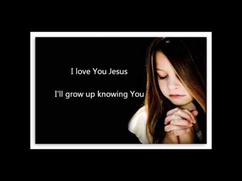 I love You Jesus   Kids Prayer
