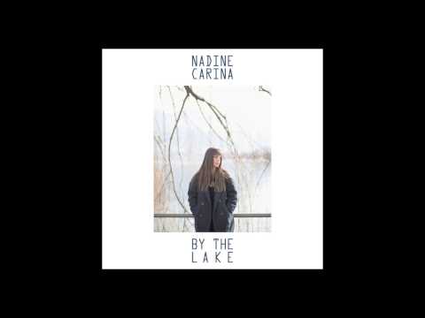 Nadine Carina – By the Lake