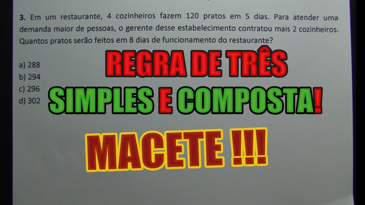 REGRA DE TRÊS SIMPLES E COMPOSTA - QUESTÕES CONCURSO