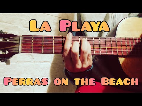 La Playa - Perras on the Beach
