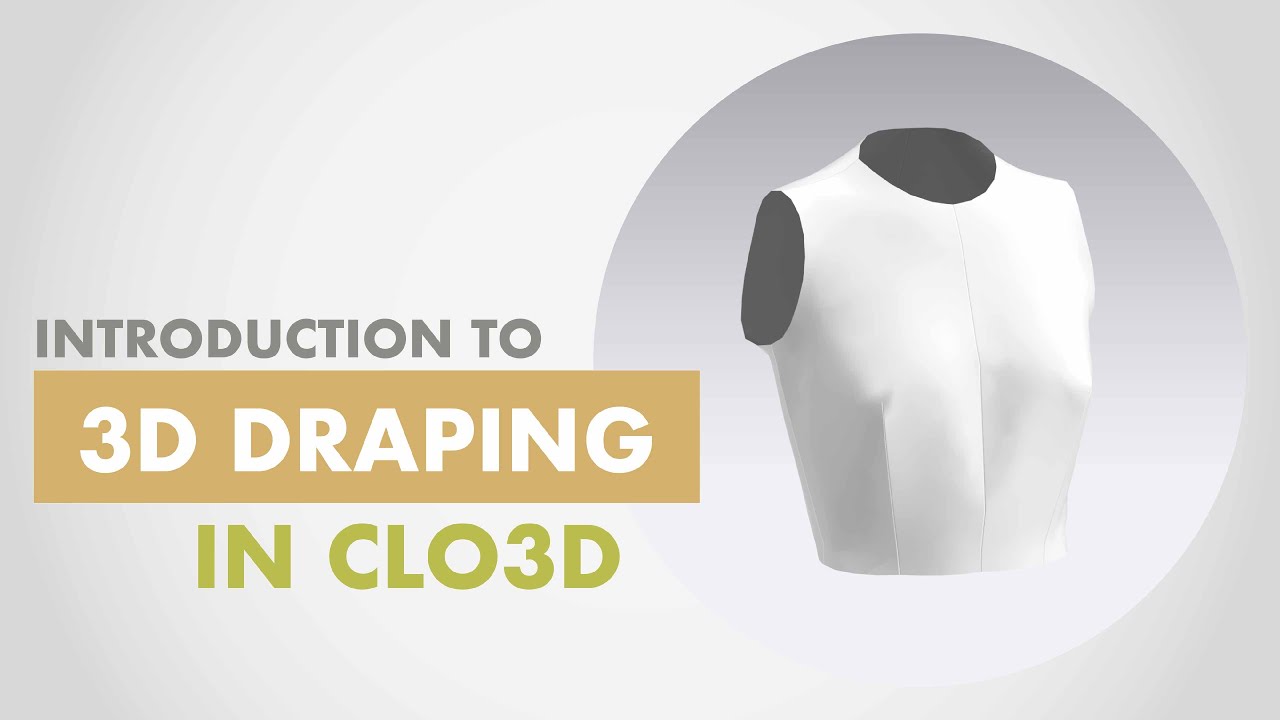 3D Draping | Basic Bodice Block Tutorial - Introduction to CLO3D for Theatre Artists