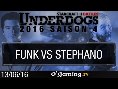 FunK vs Stephano - Underdogs 2016 S4 - Qualifier