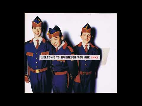 INXS – Welcome To Wherever You Are
