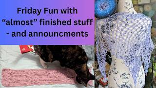 Friday Fun fractionally finished objects and announcements