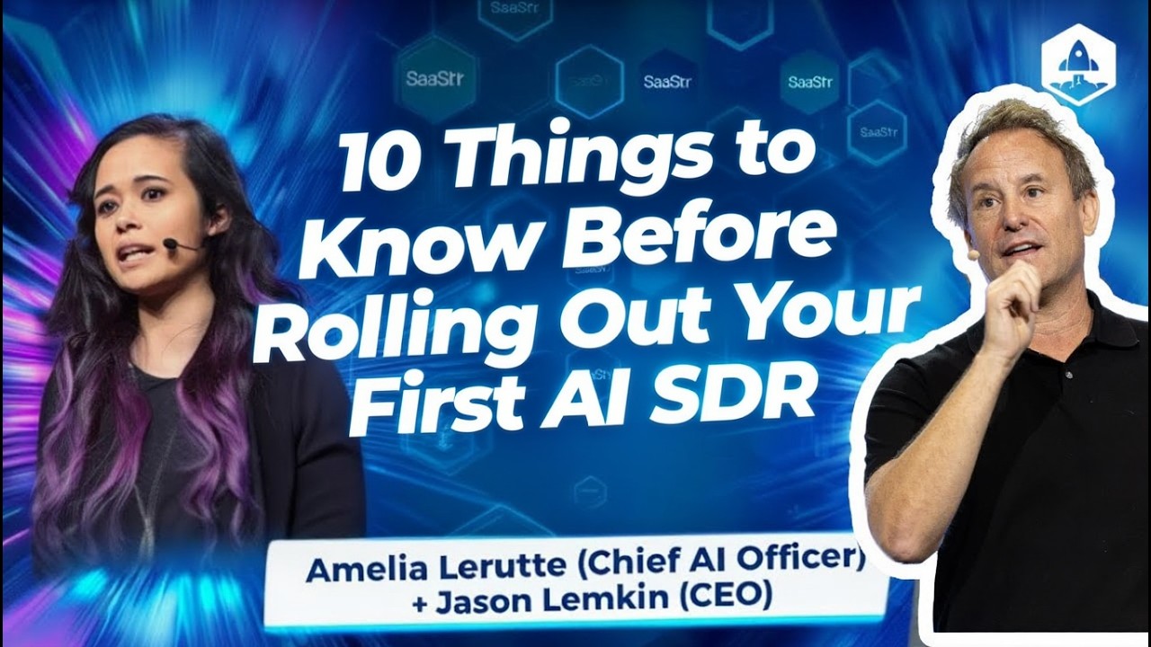 SaaStr AI Live: 10 Things to Know Before Rolling Out Your First AI SDR