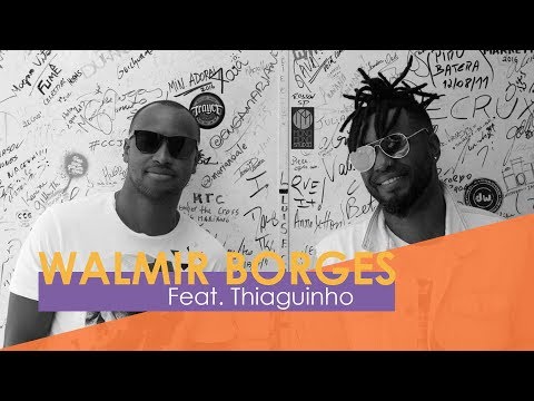 Walmir Borges - Prisma part. Thiaguinho (Webclipe Oficial)
