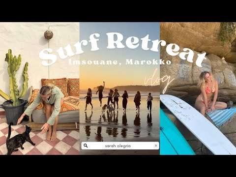 One week surf retreat in MOROCCO 🏄🌞🌵 I Sarah Alegría