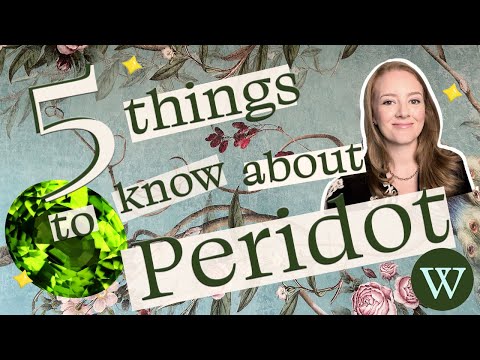 Five Things to Know About Peridot: the birthstone for August