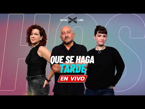 #QUESEHAGATARDE | EN VIVO | VORTERIX SANTA ROSA