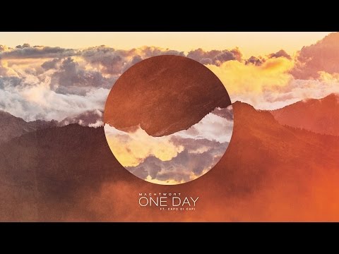Machtwort ft. Capo di Capi - One Day