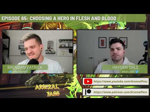 Arsenal Pass Ep65 - Choosing a Hero