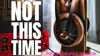 Meze 109 PRO Review  - Worth it?