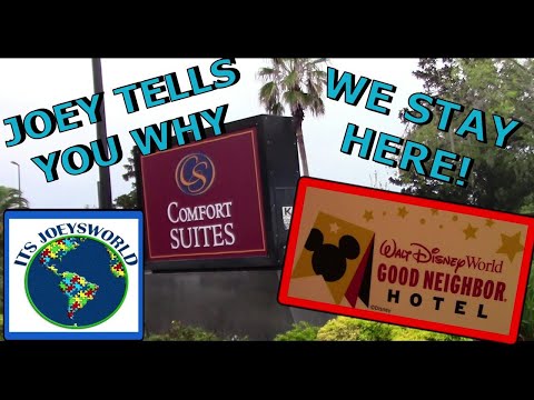 Comfort Inn and Suites Maingate East,Kissimmee and why we stay there! Disney Good Neighbor Hotel.