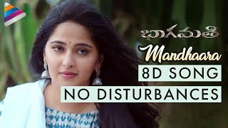 Mandaara 8d Song | Bhaagamathie Movie | Anushka | Shreya Ghoshal | Thaman S