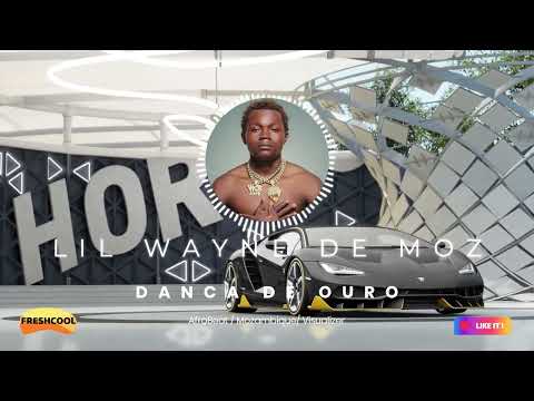 Lil Wayne De Moz - Dança de Ouro ( Official Music )