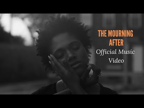 The Mourning After (Official Music Video)