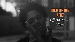 The Mourning After (Official Music Video)