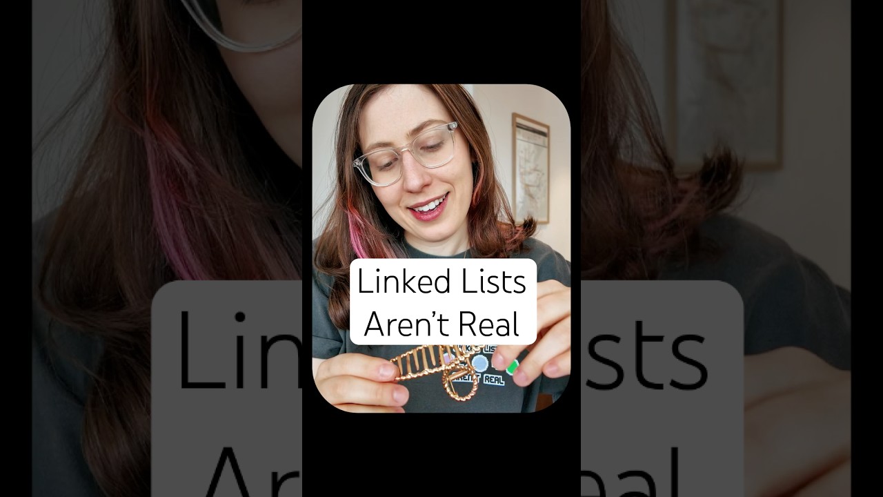 Linked lists aren't real