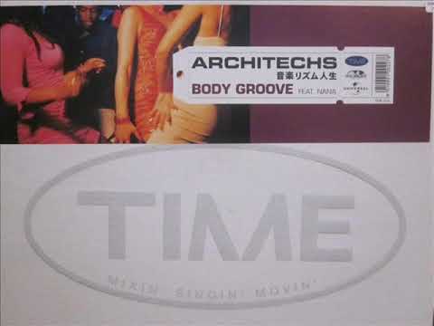 ARCHITECHS feat NANA   Body groove 2000