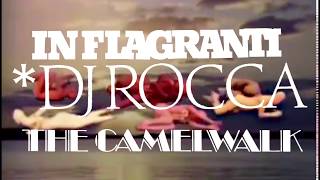 IN FLAGRANTI feat. DJ Rocca