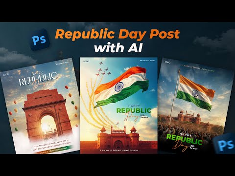 Republic Day 26 January Post Design in Photoshop Using AI Generated Images | Step-by-Step Tutorial