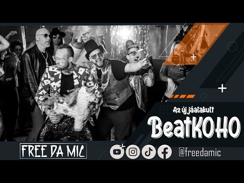 Free Da Mic ® - Interjú az újjáalakúlt BeatKOHO-val