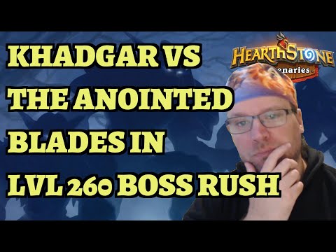 The First Level 260 Mythic Boss Rush - Khadgar Meets The Anointed Blades - Hearthstone Mercenaries