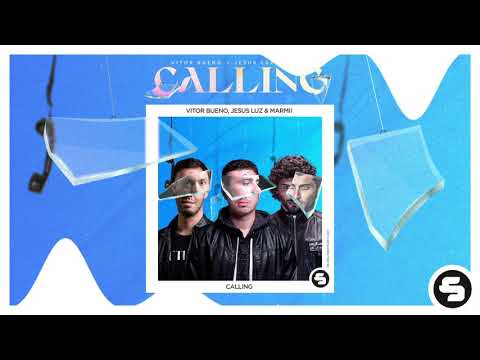 Vitor Bueno, Jesus Luz & Marmii - Calling