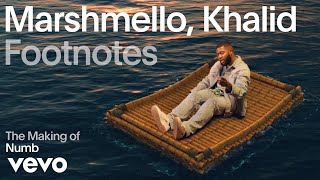 Khalid, Marshmello - The Making of ‘Numb’