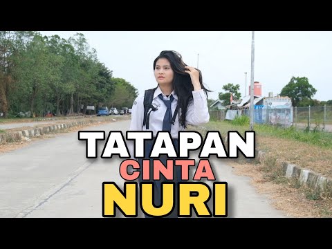 TATAPAN CINTA NURI 1 || Indonesia's Best Action Movie