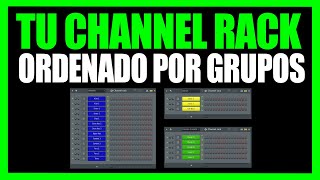 Como ordenar el CHANNEL RACK de FL Studio 👉 Agrupar los instrumentos