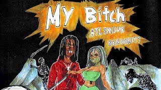 ATL Smook - My Bitch [Prod by Bangskott & Vondez]