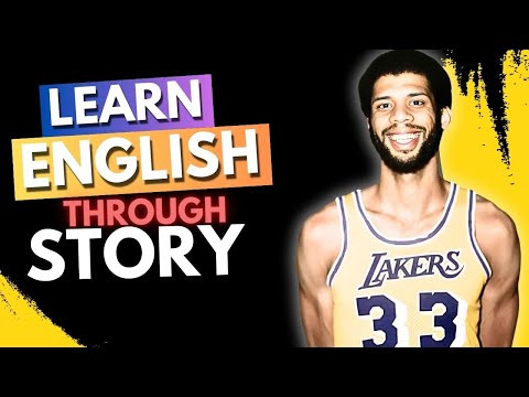 Learn English Through Story: Kareem Abdul-Jabbar's Biography