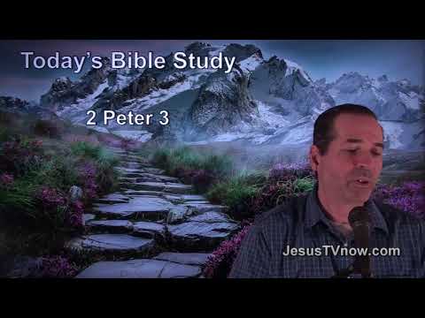 61 2 Peter 3  - Ken Zenk - Bible Studies
