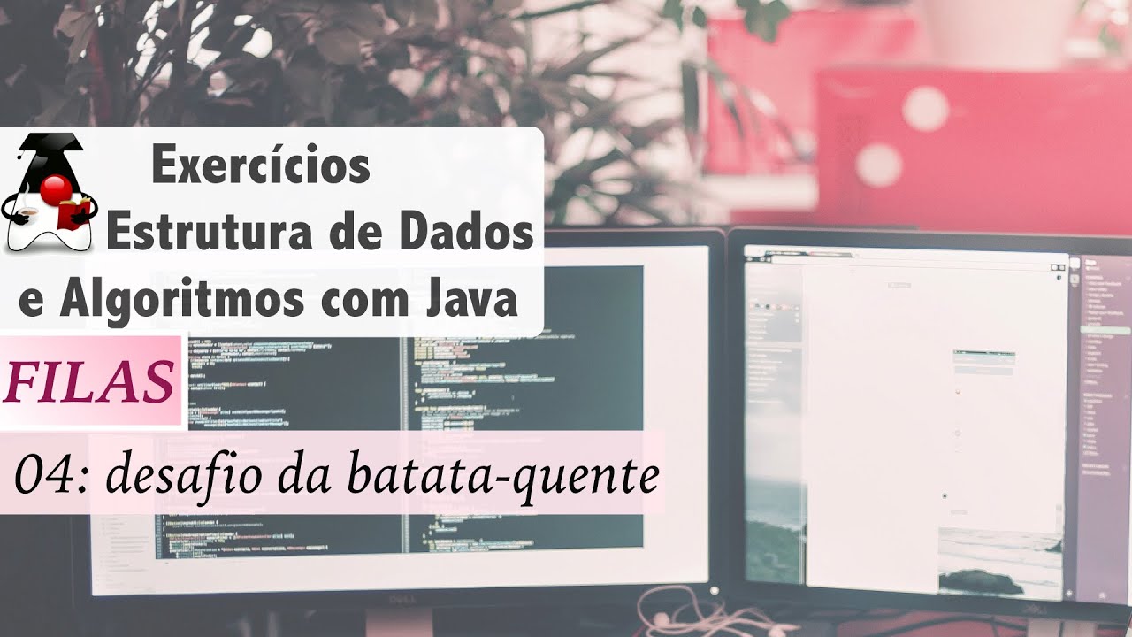 Estrutura de Dados e Algoritmos com Java: Filas: Exer 04 Brincadeira Batata Quente