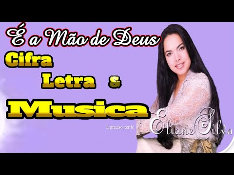É A Mão De Deus - Eliane Silva