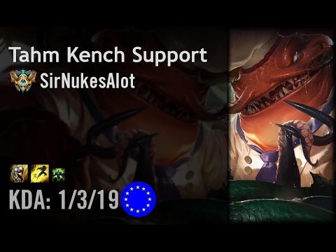 Tahm Kench Support vs Sona - SirNukesAlot - EUW Challenger Path 6.6