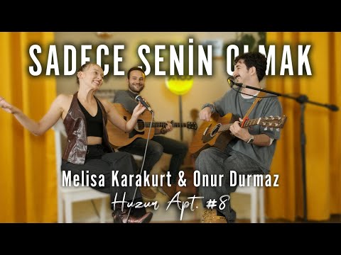 Sadece Senin Olmak Live (Yavuz Çetin Cover) - Melisa Karakurt & Onur Durmaz I Huzur Apt#8